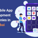 top mobile app development companies in Dubai