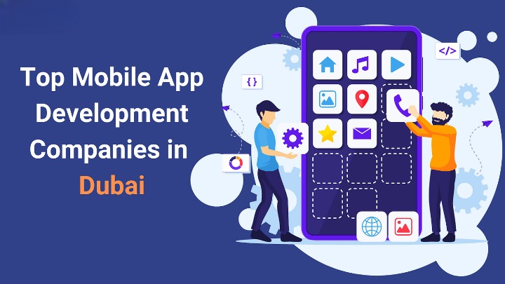 top mobile app development companies in Dubai