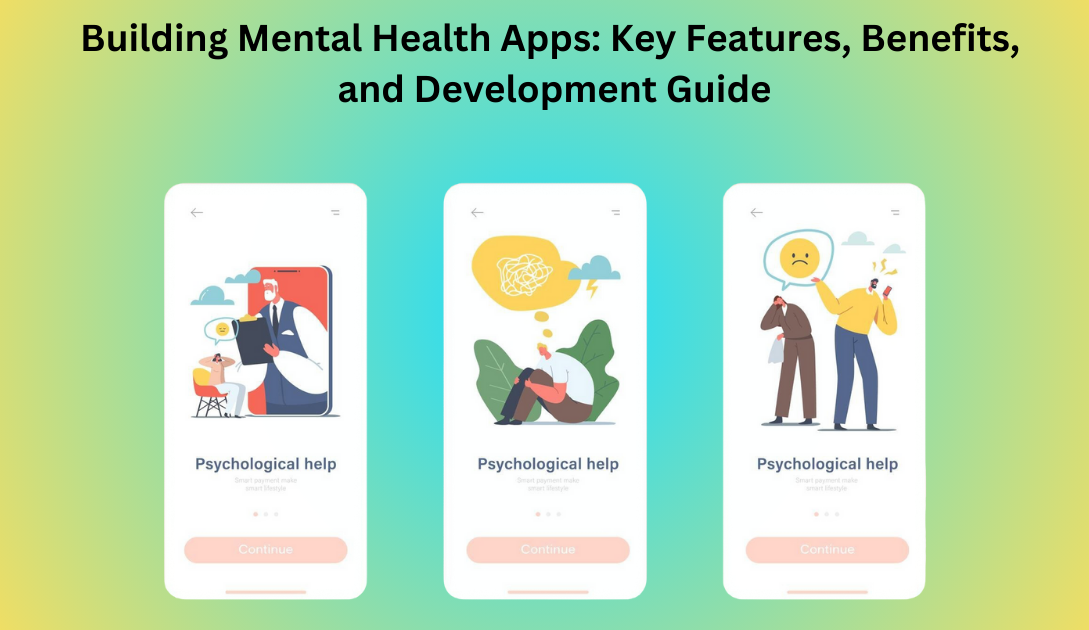 Mental Health App Development