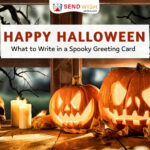 Happy Halloween: What to Write in a Spooky Greeting Card