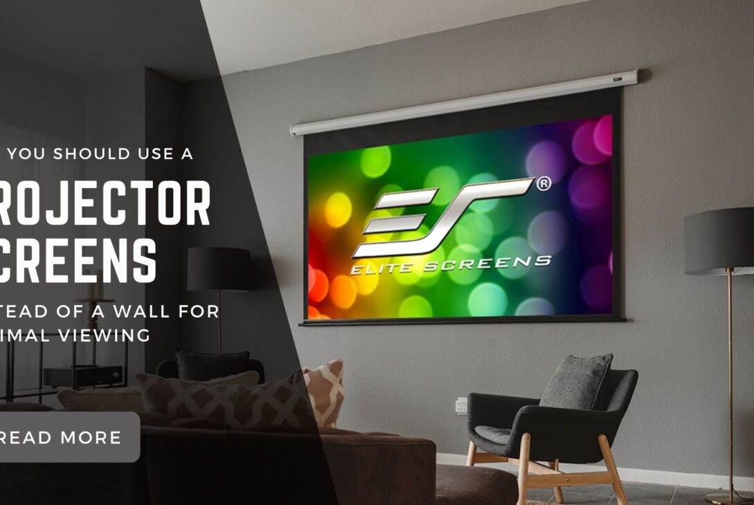 Why You Should Use a Projector Screen Instead of a Wall for Optimal Viewing