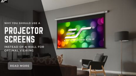 Why You Should Use a Projector Screen Instead of a Wall for Optimal Viewing