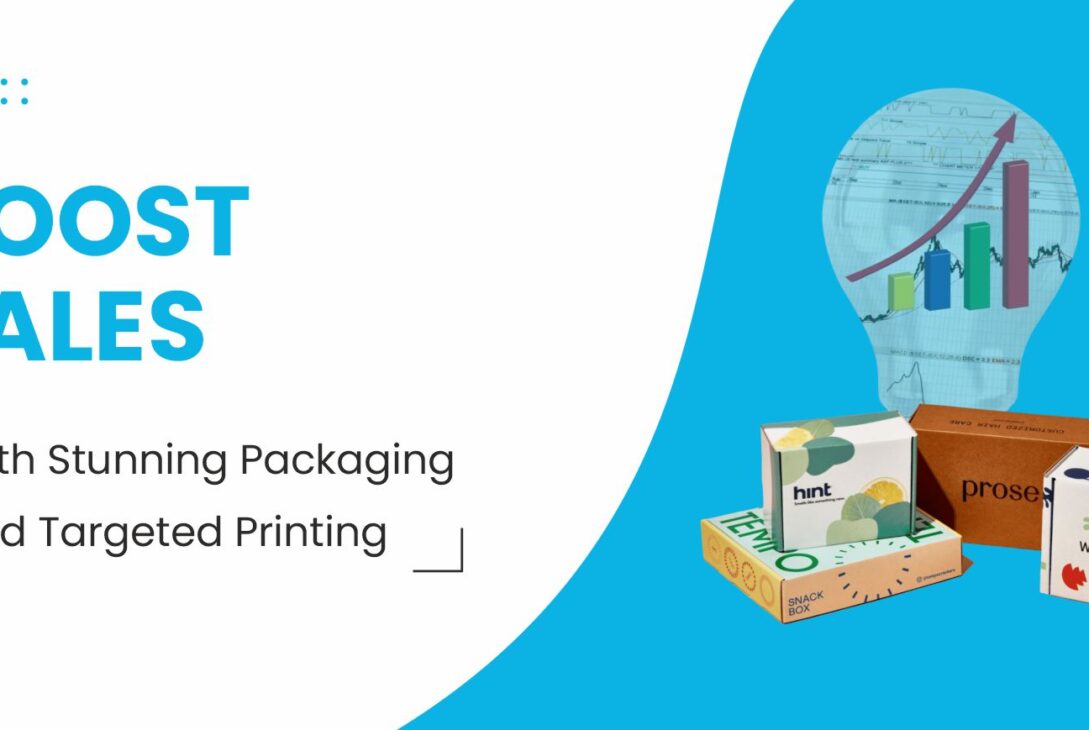 Packaging and Targeted Printing